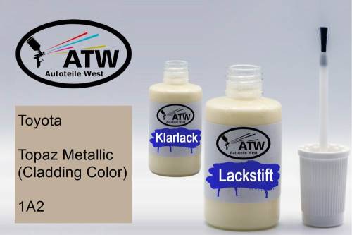 Toyota, Topaz Metallic (Cladding Color), 1A2: 20ml Lackstift + 20ml Klarlack - Set, von ATW Autoteile West.